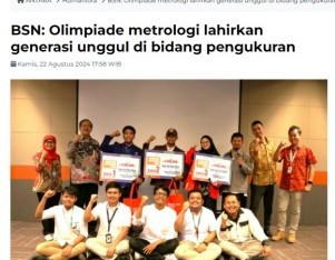 BSN: Olimpiade metrologi lahirkan generasi unggul di bidang pengukuran