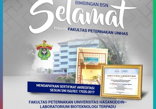 Laboratorium Bioternak UNHAS Menjadi Laboratorium Fakultas Peternakan Pertama yang Penuhi SNI ISO/IEC 17025 di Indonesia