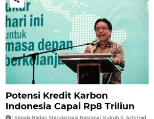 Potensi Kredit Karbon Indonesia Capai Rp.8 Triliun