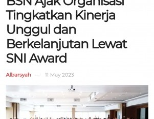 BSN Ajak Organisasi Tingkatkan Kinerja Unggul dan Berkelanjutan Lewat SNI Award