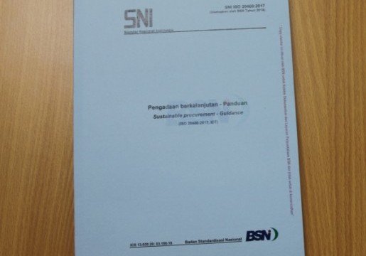 BSN Tetapkan SNI ISO 20400 Pengadaan berkelanjutan untuk Dukung Perpres Pengadaan Barang /Jasa Pemerintah