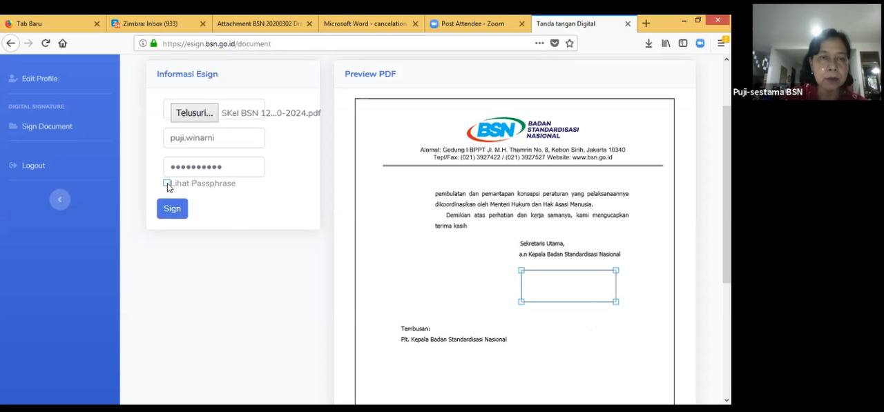 Bsn Meluncurkan Aplikasi Tanda Tangan Elektronik Bsn Badan Standardisasi Nasional National Standardization Agency Of Indonesia Setting The Standard In Indonesia Iso Sni Wto